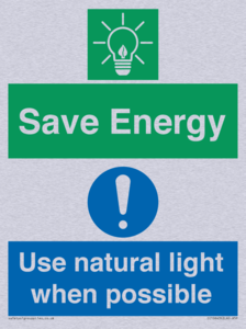 Save Energy - Use natural light when possible